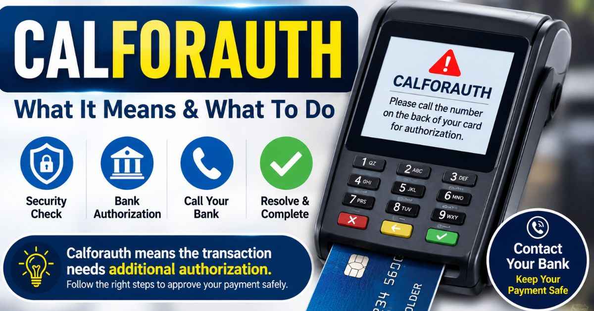 Calforauth: Meaning, Causes, and Safe POS Fixes